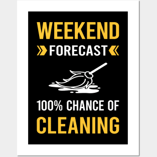 Weekend Forecast Cleaning Posters and Art